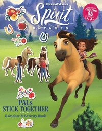 Spirit Untamed: Pals Stick Together: A Sticker & Activity Book (häftad)