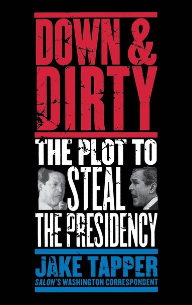 Down & Dirty (inbunden)
