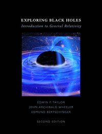 Exploring Black Holes (inbunden)