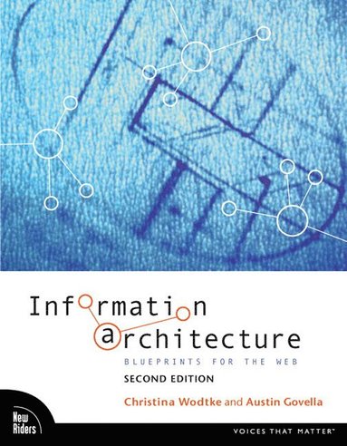 Information Architecture: Blueprints for the Web 2nd Edition (häftad)