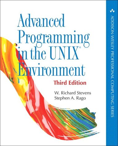 Advanced Programming in the UNIX Environment (häftad)