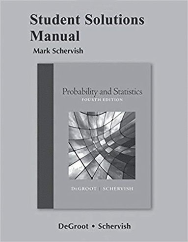 Student Solutions Manual for Probability and Statistics (inbunden)