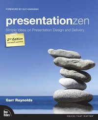 Presentation Zen: Simple Ideas on Presentation Design and Delivery (hftad)