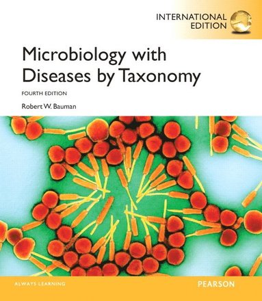 Microbiology with Diseases by Taxonomy (inbunden)