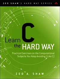 Learn C The Hard Way Zed A Shaw Mixed Media Product Bokus