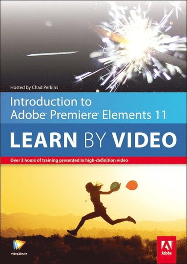Introduction to Adobe Premiere Elements 11: Learn by Video (inbunden)