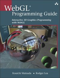 WebGL Programming Guide: Interactive 3D Graphics Programming with WebGL (häftad)