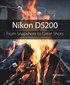Nikon D5200: From Snapshots to Great Shots