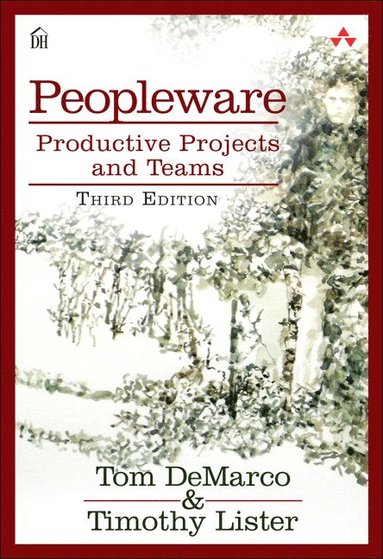 Peopleware: Productive Projects and Teams (hftad)