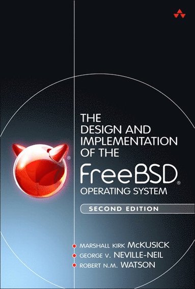 Design and Implementation of the FreeBSD Operating System, The (häftad)