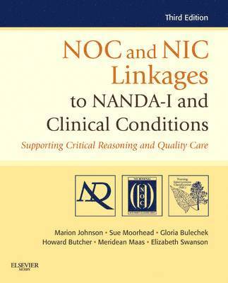 NOC and NIC Linkages to NANDA-I and Clinical Conditions (hftad)