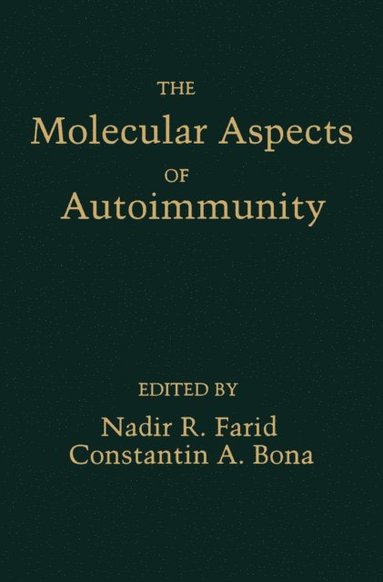 molecular aspects of autoimmunity (inbunden)