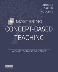 Mastering Concept-Based Teaching - E-Book (e-bok)