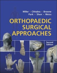 Orthopaedic Surgical Approaches E-Book (e-bok)