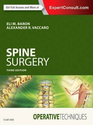 Operative Techniques: Spine Surgery (inbunden)