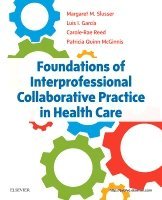 Foundations of Interprofessional Collaborative Practice in Health Care (inbunden)