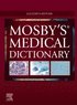 Mosby's Medical Dictionary