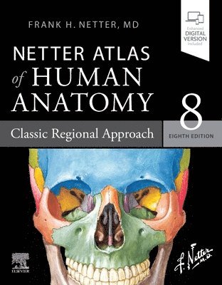 Netter Atlas of Human Anatomy: Classic Regional Approach (inbunden)