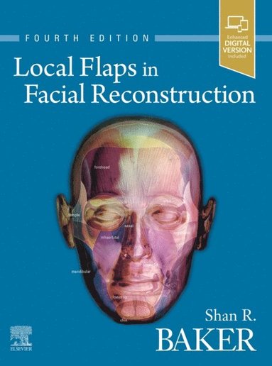 Local Flaps in Facial Reconstruction E-Book (häftad)