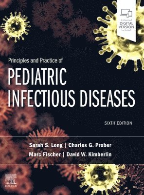 Principles and Practice of Pediatric Infectious Diseases (inbunden)
