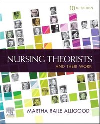 Nursing Theorists and Their Work (hftad)