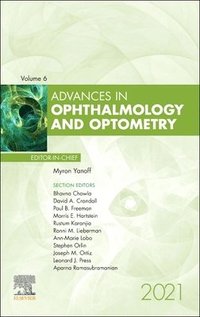 Advances in Ophthalmology and Optometry, 2021 (inbunden)