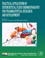 Omslag: Practical Application of Supercritical Fluid Chromatography for Pharmaceutical Research and Development