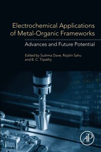 Electrochemical Applications of Metal-Organic Frameworks (e-bok)