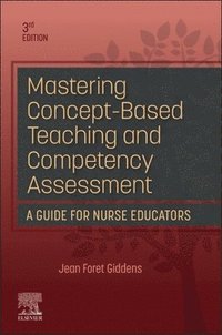 Mastering Concept-Based Teaching and Competency Assessment (häftad)