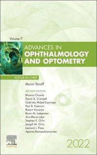 Advances in Ophthalmology and Optometry, 2022 (inbunden)