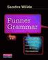 Funner Grammar: Fresh Ways to Teach Usage, Language, and Writing Conventions, Grades 3-8