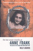 The Last Seven Months of Anne Frank (häftad)