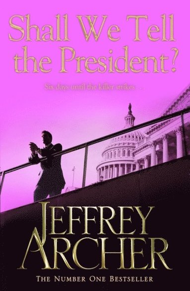 Shall We Tell the President? (hftad)
