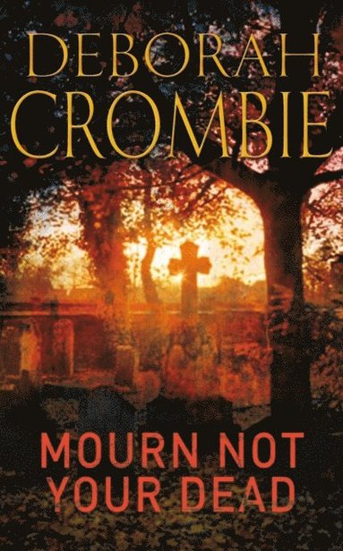 Mourn Not Your Dead (e-bok)