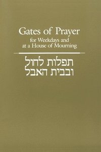 Gates of Prayer for Weekdays and at a House of Mourning (hftad)