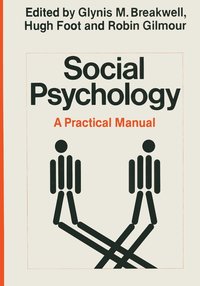 Social Psychology: A Practical Manual (hftad)