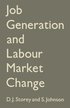 Job Generation and Labour Market Change