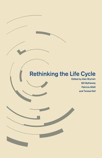 Rethinking the Life Cycle (häftad)