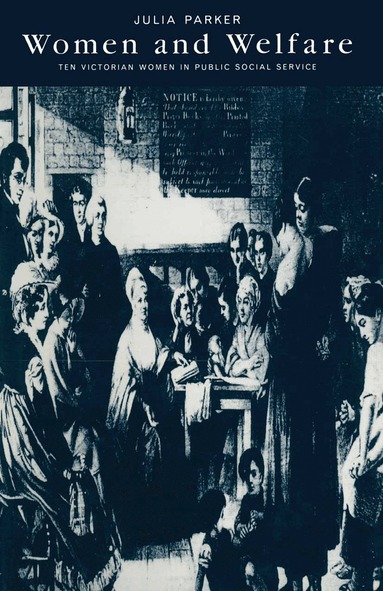 Women and Welfare (h�ftad)