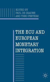 The ECU and European Monetary Integration (inbunden)