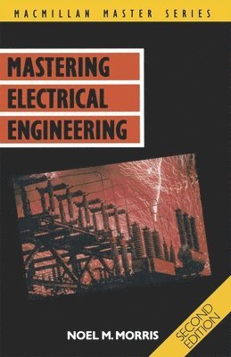 Mastering Electrical Engineering (inbunden)