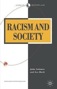 Racism and Society (inbunden)