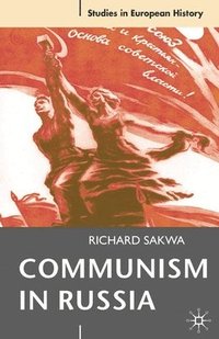 Communism in Russia (häftad)