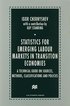 Statistics for Emerging Labour Markets in Transition Economies