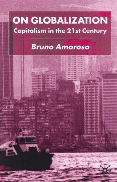 On Globalization (inbunden)