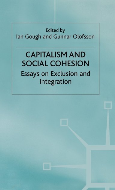 Capitalism and Social Cohesion (inbunden)