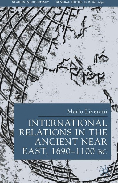 International Relations in the Ancient Near East (häftad)