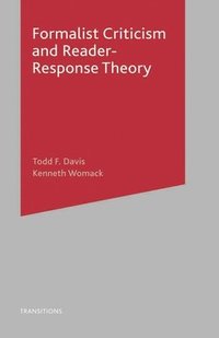 Formalist Criticism and Reader-Response Theory (hftad)