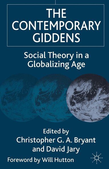 The Contemporary Giddens (hftad)