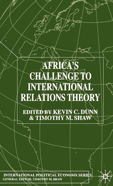 Africa's Challenge to International Relations Theory (inbunden)